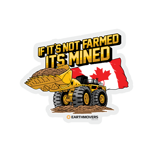 If It's Not Farmed It's Mined - 994